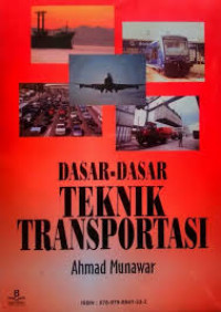 DASAR-DASAR TEKNIK TRANSPORTASI