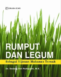 Image of RUMPUT DAN LEGUM: SEBAGAI HIJAUAN MAKANAN TERNAK