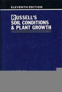 RUSSELL'S SOIL CONDITIONS & PLANT GROWTH