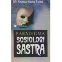 PARADIGMA SOSIOLOGI SASTRA