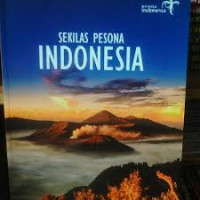 SEKILAS PESONA INDONESIA