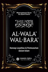 AL-WALA' WAL-BARA'