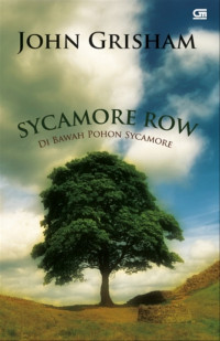 SYCAMORE ROW: DI BAWAH POHON SYCAMORE