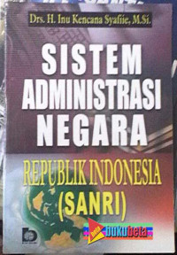 Sistem Administrasi Negara Republik Indonesia (SANRI)