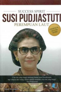 Success Spirit SUSI PUDJIASTUTI PEREMPUAN LAUT