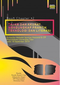 TAJAM DAN AKURAT MENGGUNAKAN PRAKTIK TEKNOLOGI DAN LITERASI