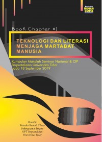 TEKNOLOGI DAN LITERASI MENJAGA MARTABAT MANUSIA