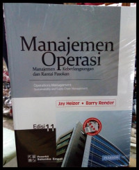MANAJEMEN OPERASI : MANAJEMEN KEBERLANGSUNGAN DAN RANTAI PASOKAN EDISI 11