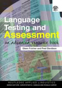 LANGUAGE TESTING AND ASSESSMENT