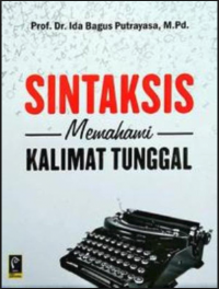 SINTAKSIS MEMAHAMI KALIMAT TUNGGAL