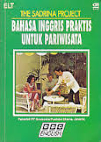 THE SADRINA PROJECT: BAHASA INGGRIS PRAKTIS UNTUK PARIWISATA
