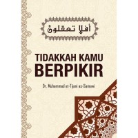 TIDAKKAH KAMU BERPIKIR