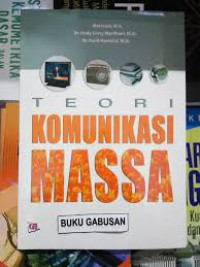 TEORI KOMUNIKASI MASSA