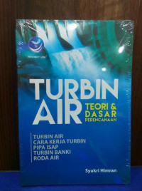 TURBIN AIR TEORI & DASAR PERENCANAAN