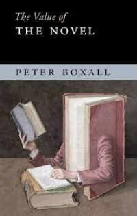 THE VALUE OF THE NOVEL PETER BOXALL