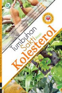 Tumbuhan Sakti Atasi Kolesterol