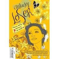 Image of UNLUCKY LOSER; MEREKA DATANG BERKENCAN DAN KALAH