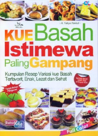 KUE BASAH ISTIMEWA PALING GAMPANG