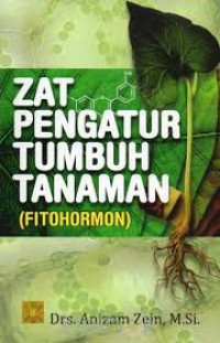 ZAT PENGATUR TUMBUH TANAMAN: FITOHORMON