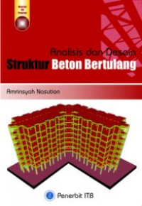 ANALISIS DAN DESAIN STRUKTUR BETON BERTULANG