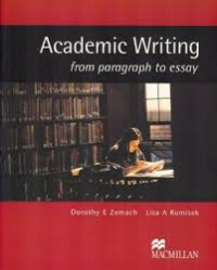 ACADEMIC WRITING FROM PARAGRAPH TO ESSAY