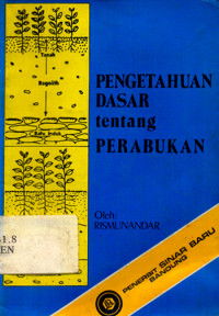 PENGETAHUAN DASAR TENTANG PERABUKAN