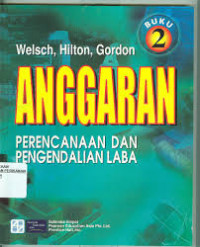 ANGGARAN: PERENCANAAN DAN PENGENDALIAN LABA BUKU 2