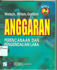 ANGGARAN: PERENCANAAN DAN PENGENDALIAN LABA BUKU 2