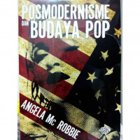 POSMODERNISME DAN BUDAYA POP