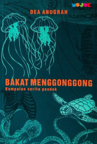 BAKAT MENGGONGGONG