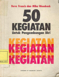 50 KEGIATAN UNTUK PENGEMBANGAN DIRI