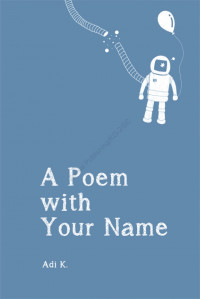 A POEM WITH YOUR NAME