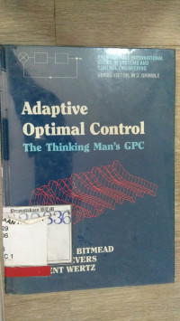 ADAPTIVE OPTIMAL CONTROL THE THINKING MAN'S GPC