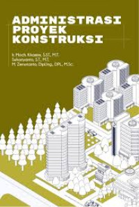 ADMINISTRASI PROYEK KONTRUKSI