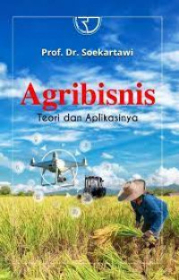 AGRIBISNIS : TEORI DAN APLIKASINYA