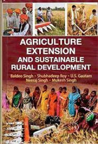 AGRICULTURE EXTENSION AND SUSTAINABLE RURAL DEVELOPMENT