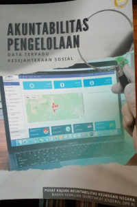 Akuntabilitas Pengelolaan Data Terpadu Kesejahteraan Sosial