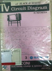 ALL BLACK & WHITE TV CIRCUIT DIAGRAM IN INDONESIA