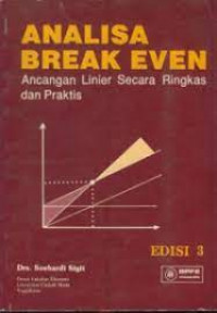 ANALISA BREAK EVEN ANCANGAN LINIER SECARA RINGKAS DAN PRAKTIS