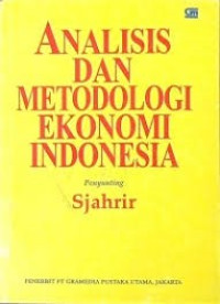 Image of ANALISIS DAN METODOLOGI EKONOMI INDONESIA