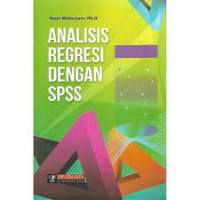 ANALISIS REGRESI DENGAN SPSS