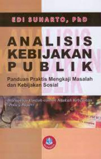 ANALISIS KEBIJAKAN PUBLIK EDISI REVISI