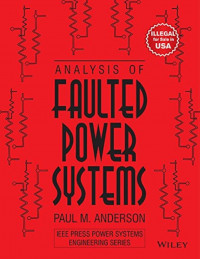 ANALYSIS OF FOULTED POWER SYSTEMS