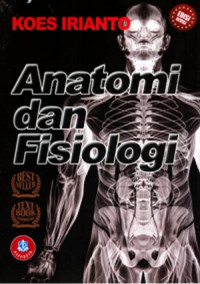 ANATOMI DAN FISIOLOGI