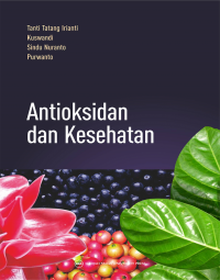 ANTIOKSIDAN DAN KESEHATAN