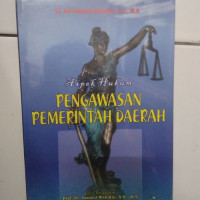 ASPEK HUKUM PENGAWASAN PEMERINTAH DAERAH