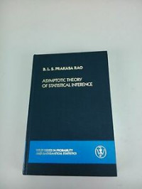 ASYMPTOTIC THEORY OF STATISTICAL INFERENCE