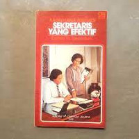 BAGAIMANA MENJADI SEKRETARIS YANG EFEKTIF