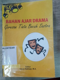 BAHAN AJAR DRAMA GORESAN TINTA BOCAH SASTRA