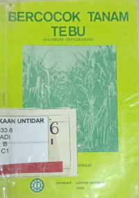 Bercocok Tanam Tebu (Sachrum Officinangrum)